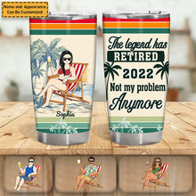 The Legend Has Retired Not My Problem Anymore - Pool Tumbler - Summer Vibe Gift Personalized Custom Tumbler