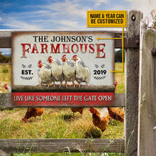Personalized Chicken Farmhouse The Gate Open Customized Classic Metal Signs-CUSTOMOMO