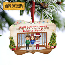 Work Made Us Colleagues - Christmas Gift For Co-worker and BFF - Personalized Custom Aluminum Ornament