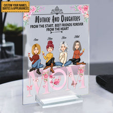 Mother And Daughter Best Friends Forever - Personalized Acrylic Plaque