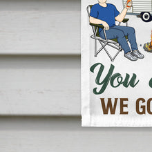 Let's Sit By The Campfire & Watch People Park Their Campers Husband Wife Camping - Couple Gift - Personalized Custom Flag