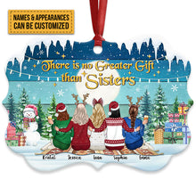 Gift Than SisSisters Christmas There Is No Greaterters - Personalized Custom Aluminum Ornament