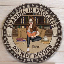 Reading In Progress Do Not Disturb - Personalized Round Wood Sign - Funny Birthday Home Decor Gifts For Book Lovers, Gifts For Women, Mom, Daughter, Sister, Bestie