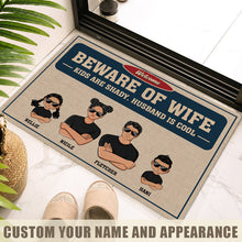 Beware Of Wife Kids Are Shady Husband Is Cool - Family Doormat - Gift For Family, Couples Personalized Custom Doormat