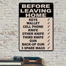 Metal Sign Home Bar Cafe Restaurant Wall Decor Sign - Before Leaving Home Don't Forget To Bring Key