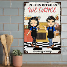 Dancing In Our Kitchen - Kitchen Sign - Gift For Couples Personalized Custom Classic Metal Signs
