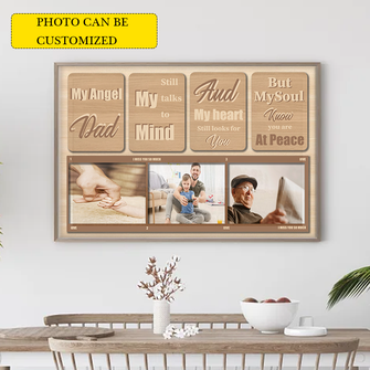 Custom Photo - My Angel Dad My Soul Know You Are At Peace - Personalized Custom Canvas - Family Canva