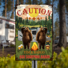 Caution We Are Camping Again Camping Sign - For Camping Lovers - Personalized Custom Classic Metal Signs