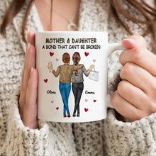 Mother & Daughters A Bond That Can't Be Broken Gift For Mom Personalized Custom Ceramic Mug