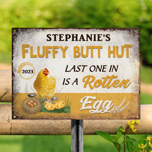 Farm Chicken Coop Sign - Fluffy Butt Hut Last One In Is A Rotten Egg - Personalized Metal Signs - Farmhouse Signs