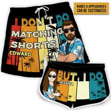 Couple Matching I Do - Personalized Couple Beach Shorts - Matching Swimsuits For Couples - Gift For Couples, Husband Wife