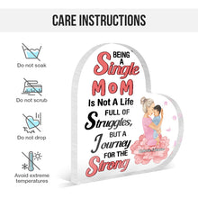 Journey For The Strong - Personality Customized Acrylic Plaque - Mother's Day Gift