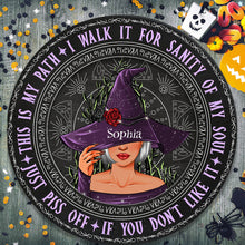 This Is My Path I Walk It For Sanity Of My Soul - Personalized Round Wood Sign - Birthday, Halloween Gift For Witches, Witch Craft - Grimoire