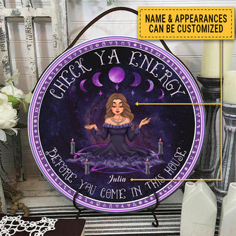Check Ya Energy Before You Come In This House - Personalized Round Wood Sign - Birthday, Funny, Halloween Gift For Witches, Witch Craft - Grimoire