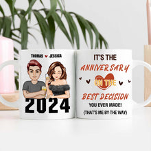 It's The Anniversary On The Best Decision - Couple Mug - 2024 Best Gifts For Couples Personalized Custom Ceramic Mug