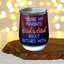 You're My Favorite Best Friends - Bestie BFF Gift - Personalized Custom Wine Tumbler