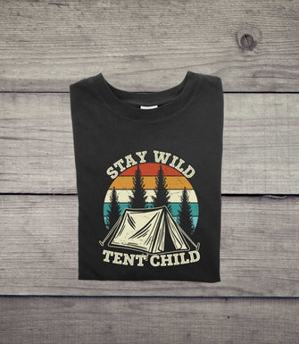 Stay-Wild-Tent-Child-Camping- Unisex T-shirt