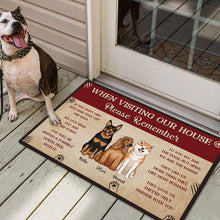 Please Remember When Visiting Dogs House - Pet Doormat - Gift For Dog Lovers Personalized Custom Doormat