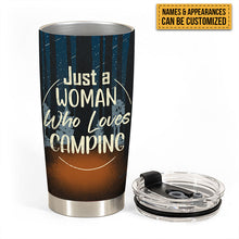 Just A Woman Who Loves Camping - Camping Tumbler - Gift For Friends Personalized Custom Tumbler