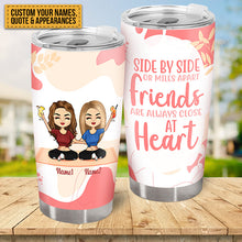 Best Friends Are The Sisters We Choose For Ourselves - Bestie Tumbler - Gift For Besties Personalized Custom Tumbler