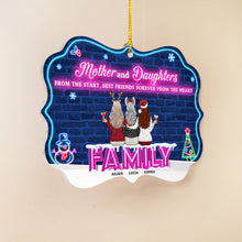 Mother And Daughters From The Starts Best Friends Personalized Medallion Ornament, Christmas Gift For Family