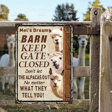 Personalized Alpaca Barn Keep Gate Closed Customized Classic Metal Signs-CUSTOMOMO