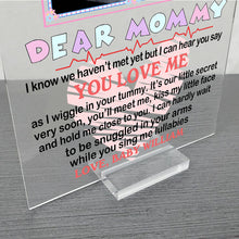 Custom Photo Mommy I Can Hear You Say You Love Me - Loving, Birthday Gift For Mom-To-Be, Mother, Mom - Personalized Acrylic Plaque