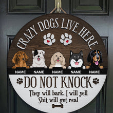 Crazy Dogs Live Here Signs, Gifts For Dog Lovers, Do Not Knock Custom Wooden Signs , Dog Mom Gifts