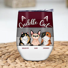 Cuddle Cat Sip Wine Custom Wine Tumbler, Cat Owner Gift