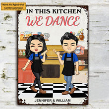 Dancing In Our Kitchen - Kitchen Sign - Gift For Couples Personalized Custom Classic Metal Signs