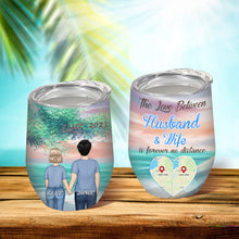 Custom Map The Love Between Us Is Forever No Distance - Couple Tumbler - Gift For Couple Personalized Custom Tumbler