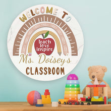 Custom Teacher Sign, Teacher Door Sign, Classroom Door Sign, Teacher Rainbow Sign, Teacher Gift, Teach Love Inspire, Teacher Welcome Sign