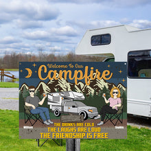 Welcome To Our Campfire - Camping Sign - Gift For Couple Personalized Custom Classic Metal Signs