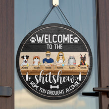 Welcome To The Shitshow Hope You Brought Alcohol, Cool Family Style, Personalized Dog & Cat Door Sign