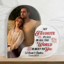 Custom Photo - My Favorite Place Is Next To You - Personalized Customized Acrylic Plaque - Gift For Couple Lover - Valentine's Day Gift