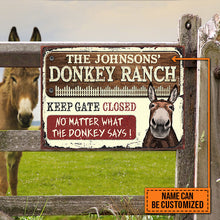 Personalized Farm Donkey Ranch Keep Gate Closed Custom Classic Metal Signs-CUSTOMOMO