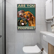 Are You Pooping Funny Dogs - Metal Sign - Gifts For Pet Lovers Personalized Custom Metal Sign