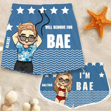 Will Remove For Bae - Personalized Couple Beach Shorts - Matching Swimsuits For Couples - Gift For Couples, Husband Wife