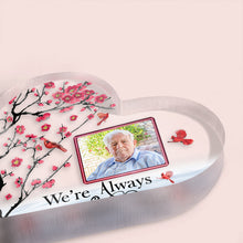 Custom Photo I'm Always With You - Personalized Customized Acrylic Plaque - Memorial Gift For Family, Friends