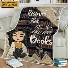 Reserved For And Her Books - Blanket - Gift For Book Lovers Personalized Custom Fleece&Flannel Blanket