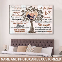 Custom Photo - We Often Speak Your Name Now All We Have Are Memories - Personalized Custom Canvas - Memorial Canvas