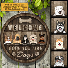 Welcome Sign For Front Door, Custom Wooden Signs, Hope You Like Dogs , Dog Mom Gifts