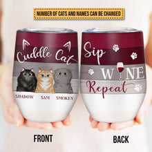 Cuddle Cat Sip Wine Custom Wine Tumbler, Cat Owner Gift