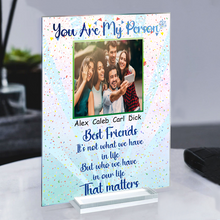 Custom Photo Who We Have In Our Life That Matters - Acrylic Plaque - Gifts For Best Friends Personalized Custom Square Shaped Acrylic Plaque