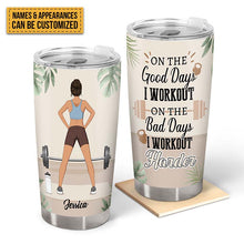On Good Days I Workout On Bad Days I Workout Harder - Gift For Fitness Lovers - Personalized Custom Tumbler