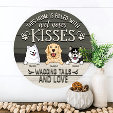 This House Is Filled With Wet Noses Kisses Wagging Tails And Love - Personalized Dog Door Sign