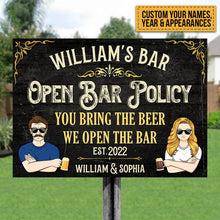 Open Bar Policy - Man Cave - Personalized Metal Sign - Welcome Sign To Bar Gift For Bar Owner, Father, Man, Friend