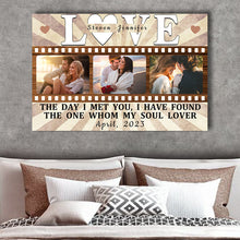 Custom Photo The Day I Met You I Have Found My Soul Lover - Gift For Husband Wife - Personalized Custom Canvas