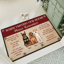 Please Remember When Visiting Dogs House - Pet Doormat - Gift For Dog Lovers Personalized Custom Doormat