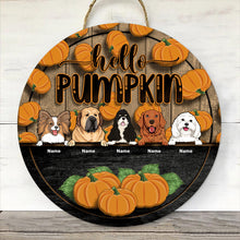 Hello Pumpkin - Pumpkin Background - Personalized Dog Autumn Door Sign